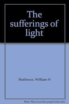 Paperback The sufferings of light Book