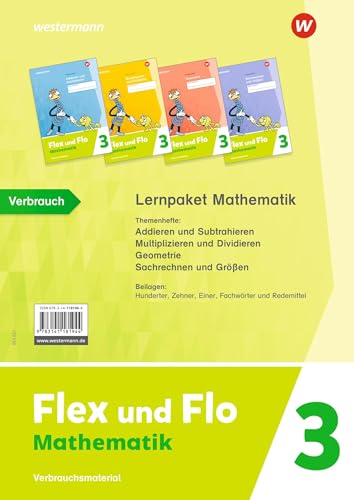  Flex und Flo 3. Paket Mathematik: Verbrauchsmaterial: Ausgabe 2021