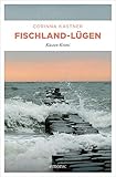  Fischland-Lügen: Küsten Krimi (Kassandra Voß)