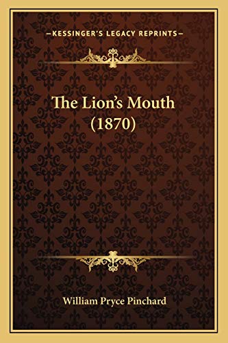 The Lion's Mouth (1870)