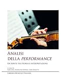 Analisi Della Performance. Un Ponte Tra Teoria E Interpretazione - 2