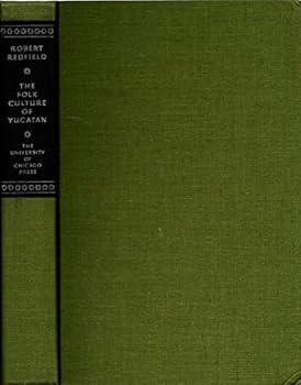 Hardcover Folk Culture of the Yucatan Book