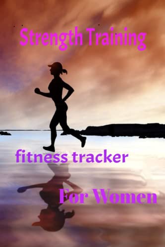 Strength Training Fitness Tracker for Women