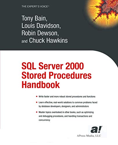 SQL Server 2000 Stored Procedures Handbook (Expert's Voice) view 2