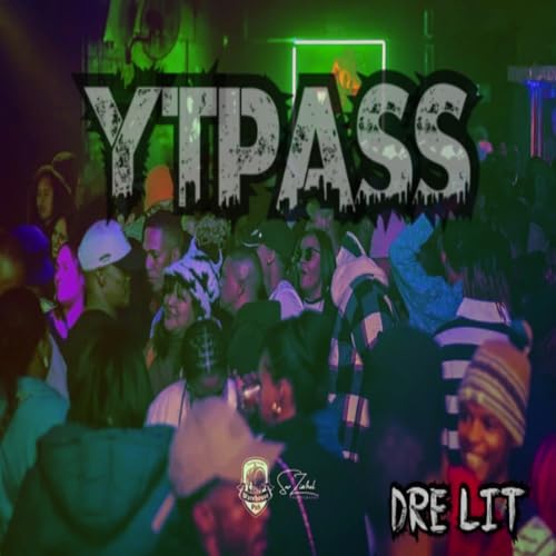 Ytpass [Explicit]