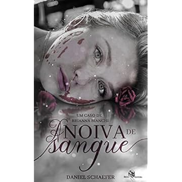 Capa do livro A Noiva de Sangue: Um caso de Brianna Bianchi