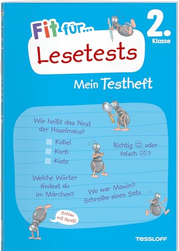 Fit für Lesetests 2. Klasse. Mein Testheft: Texte sicher verstehen und Lesetests erfolgreich meistern (Fit für die Schule Mein Testheft)