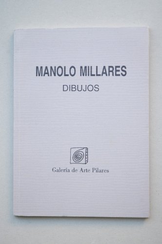 Manolo Millares : dibujos / [texto Manolo Millares]