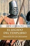 EL LEGADO DEL TEMPLARIO (Planeta Internacional) - Jan Guillou 