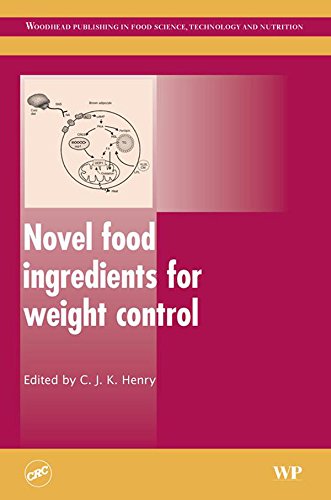 Novel Food Ingredients for Weight Control (Woodhead Publishing Series in Food Science, Technology and Nutrition)