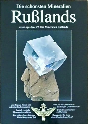 extraLAPIS Nr. 29 - Die Schönsten Mineralien Rußlands {Broschiertes Paperback} (extraLapis)