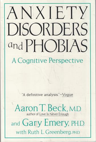 Anxiety Disorders And Phobias: A Cognitive Perspective