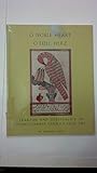 O Noble Heart - O Edel Herz: Fraktur and Spirituality in Pennsylvania German Folk Art