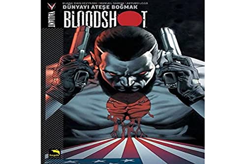 Preisvergleich Produktbild Bloodshot 1 - Dunyayi Atese Bogmak