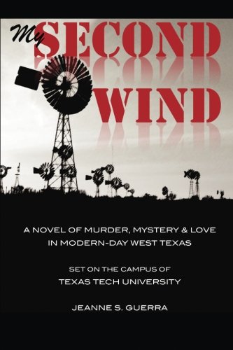 My Second Wind: A novel of murder, mystery & love. Set on the camp