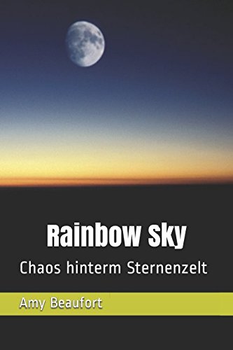 Rainbow Sky: Chaos hinterm Sternenzelt