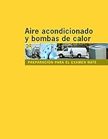 Preparing for the NATE Exam : Air Conditioning and Heat Pumps (Spanish Edition) 1616071990 Book Cover