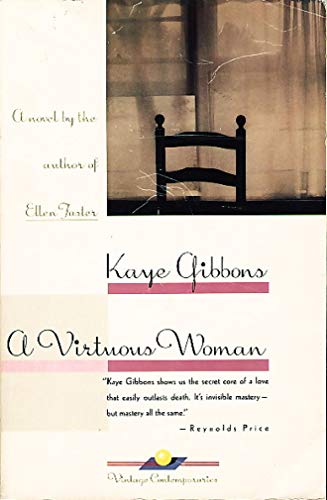 A Virtuous Woman - 1st Edition/1st Printing 0945575092 Book Cover