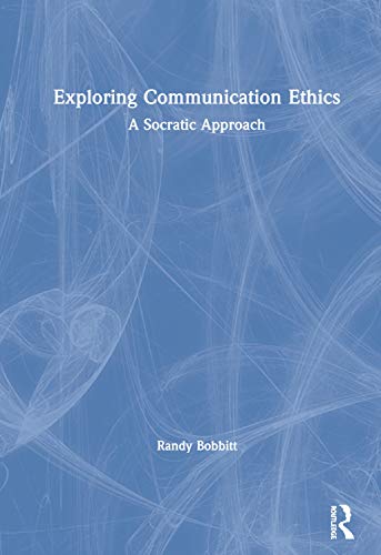 Exploring Communication Ethics: A Socratic Approach view 2