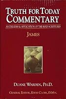 Truth for Today Commentary: James 0945441614 Book Cover