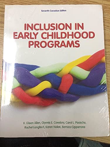 Inclusion in Early Childhood Programs 7th Canadian Edition ...