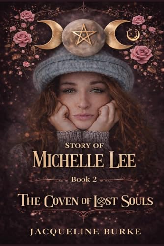 The Coven of Lost Souls - Story of Michelle Lee - Book 2