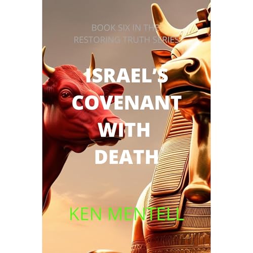 Israel's Covenant with Death by Ken Mentell episode artwork