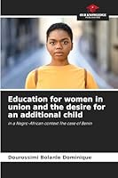Education for women in union and the desire for an additional child 6202370653 Book Cover