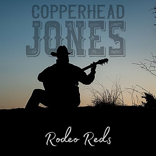 Écouter Rodeo Reds de Copperhead Jones sur Amazon Music
