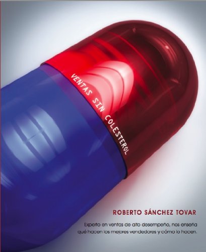 Ventas Sin Colesterol (Spanish Edition)