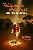toboggan bebe 2 ans  Tobogan de emociones: En la farm de Australia