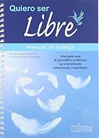 Quiero Ser Libre 6075501762 Book Cover
