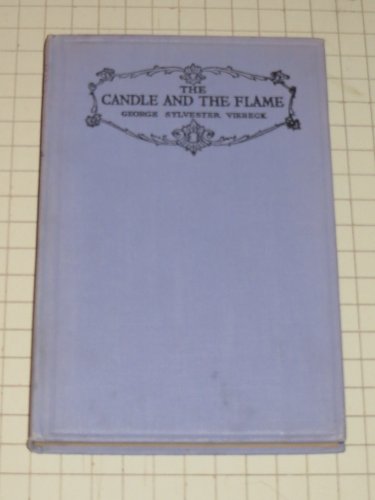 The candle and the flame; B00085WVRW Book Cover