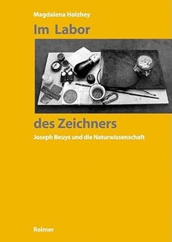 Hardcover Im Labor Des Zeichners: Joseph Beuys Und Die Naturwissenschaft [German] Book