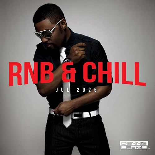 RNB & Chill (New RNB Slaps + Classic R&B Heat) Jul 2025 (Cover: Musiq Soulchild) Ep. #500