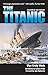 The Titanic: Disaster of a Century