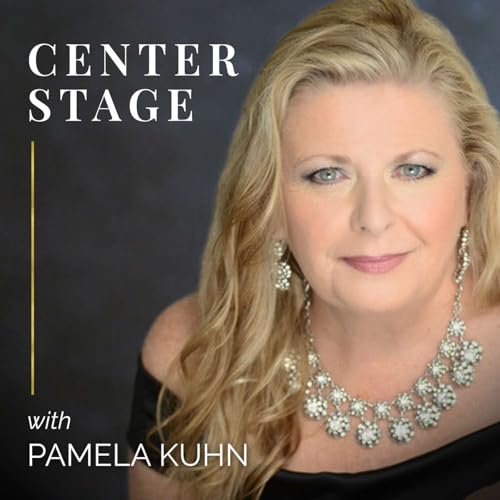 Page de couverture de Center Stage with Pamela Kuhn