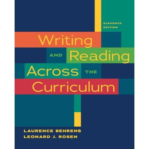 Writing and Reading Across the Curriculum 11th Edition (Book Only