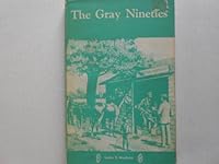 The Gray Nineties B0007FPFB2 Book Cover
