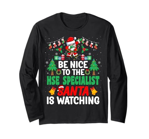 Be Nice to The HSE Specialist Santa - Christmas Maglia a Manica