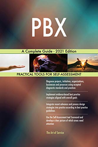  PBX A Complete Guide - 2021 Edition (English Edition)
