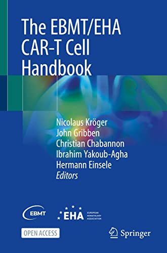 The EBMT/EHA CAR-T Cell Handbook (English Edition)