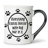 Cottage Creek Coffee Cups | Everything Tastes Better with Dog Hair 16oz Ceramic Coffee Mug | Ideal I Love My Dog Gifts for Women, Men | Funny Gifts for Mom, Dad, Girlfriend, Boyfriend