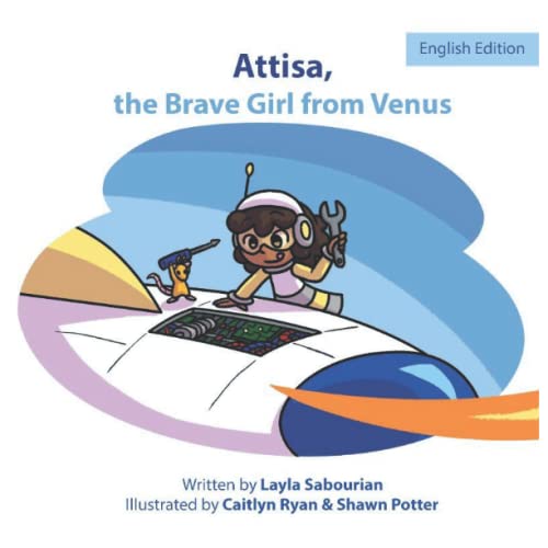 Attisa, The Brave Girl From Venus