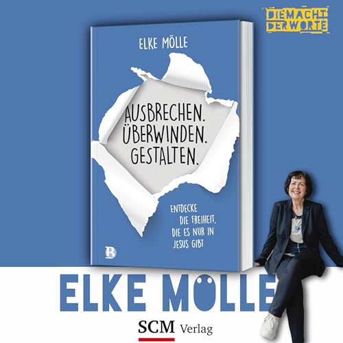 Elke Mölle über ihr neues Buch "ausbrechen, überwinden, gestalten"