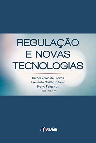 Capa de Regulação e novas tecnologias