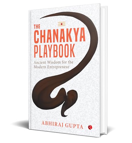 Image of The Chanakya Playbook: Ancient Wisdom for the Modern Entrepreneur