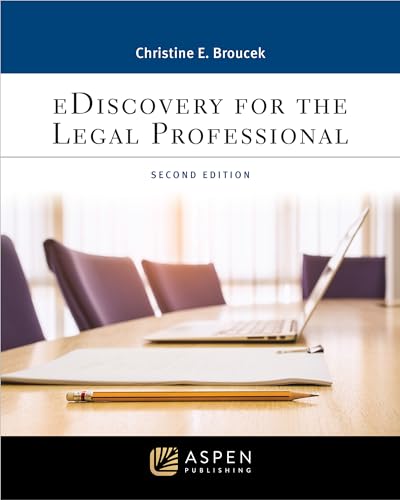 eDiscovery for the Legal Professional (Aspen Paralegal Series)