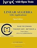 Linear Algebra with Applications: Ch 1-5 & Appendices