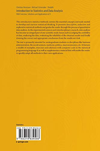 Introduction to Statistics and Data Analysis: With Exercises, Solutions and Applications in R